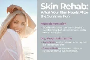 Skin Rehab: What Your Skin Needs After the Summer Fun
